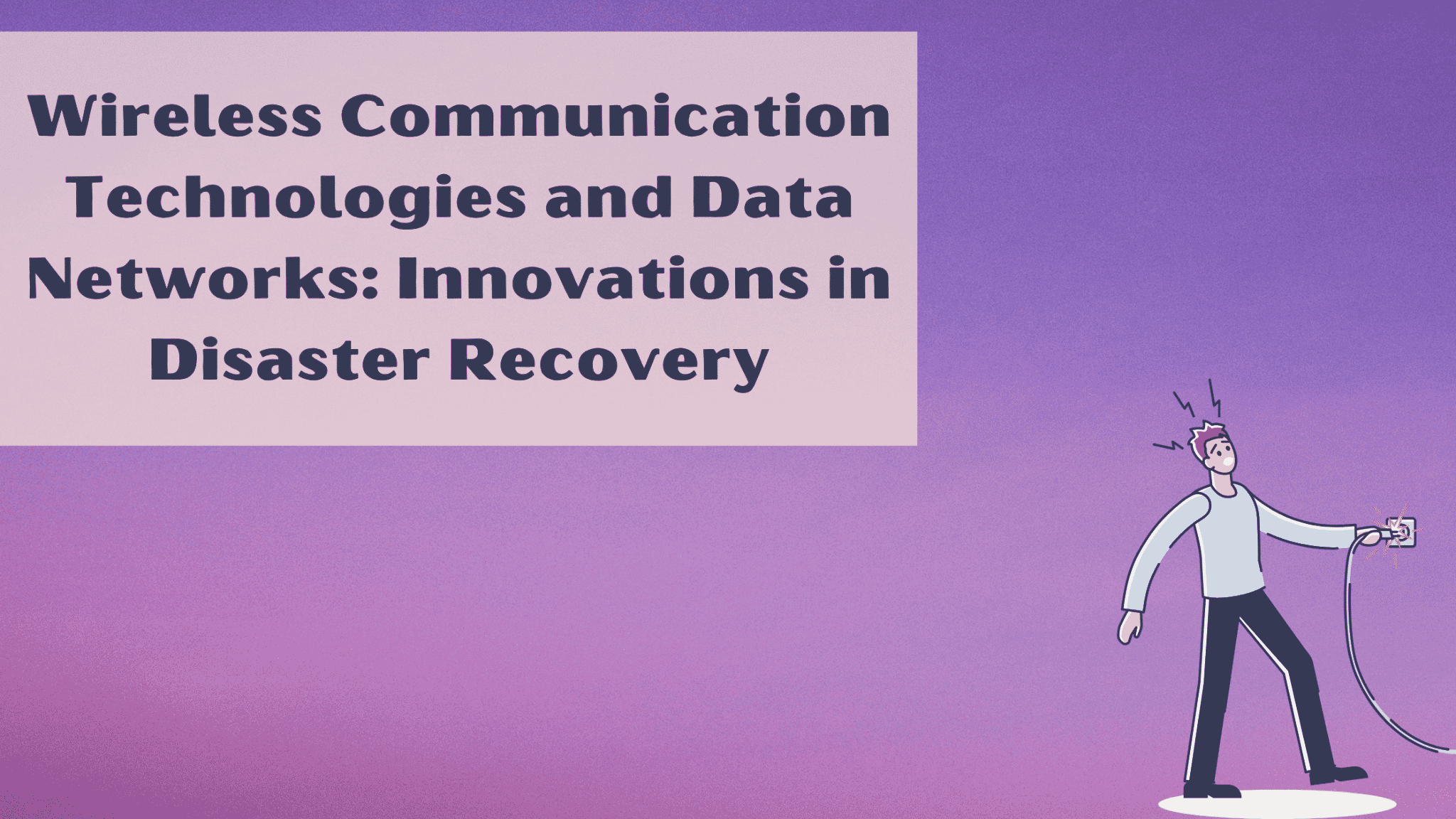 Technologies Enhancing Disaster Recovery